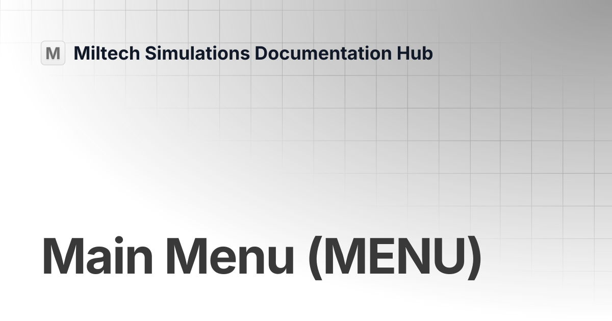 Main Menu (MENU) | Miltech Simulations MH60 | Miltech Simulations ...